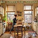 She Carries The Morning